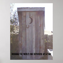 100_1958 som Mooning världen, en outhouse på… Posters