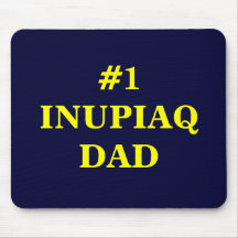 #1INUPIAQ-PAPPA MUSMATTOR