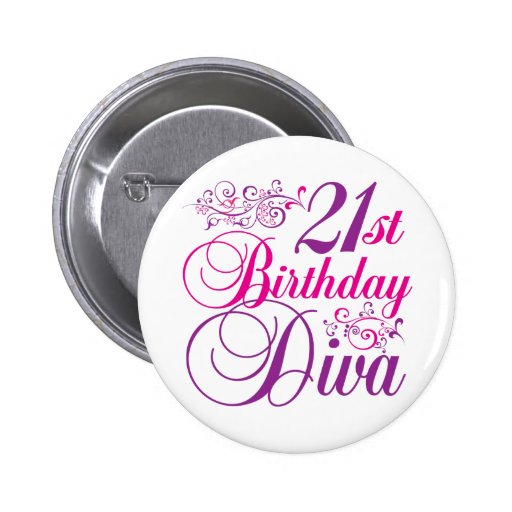 21. FödelsedagDiva Knapp Med Nål