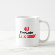 40 såg aldrig denna bra! mugg