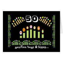 50 Gazillion kramar & kyssar - 50th födelsedag för Kort