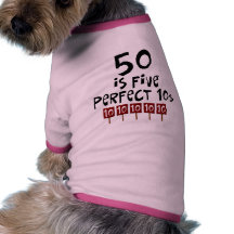 50th födelsedaggåvor, 50 är 5 perfekta 10s! hund tröja