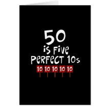 50th födelsedaggåvor, 50 är 5 perfekta 10s! hälsningskort