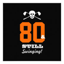 80th FödelsedagsfestGolf - stilla svänga! Anpassningsbara Tillkännagivanden
