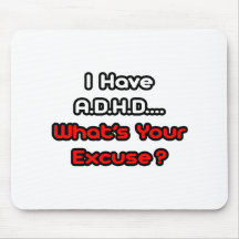 A.D.H.D… vad är din ursäkt? Musmatta