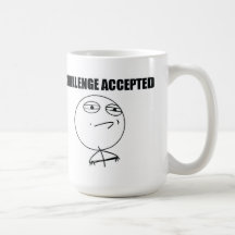 Accepterad utmaning muggar