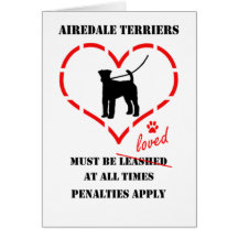 AiredaleTerriers måste älskas Hälsnings Kort