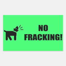 Aktivisthund: Ingen Fracking Retangel Klistermärken