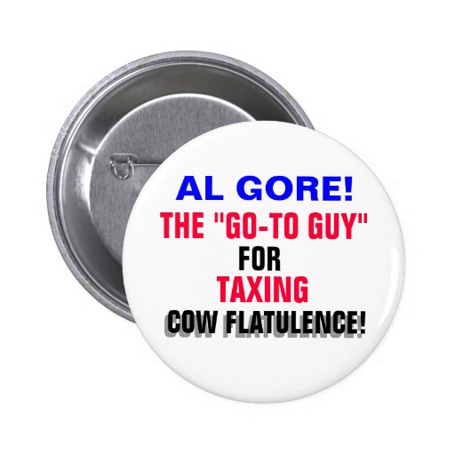 AL GORE SOM TAXAR KOFLATULENCE! KNAPP MED NÅL