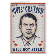 Alan Grayson ska inte avkastning! Hälsnings Kort