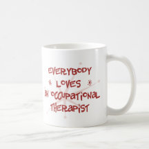 Alla älskar en arbetsterapeut kaffe koppar