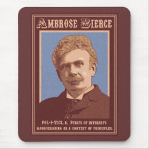 Ambrose Bierce - politik Mus Mattor