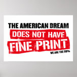 Amerikanska drömmen har inte det fina trycket posters