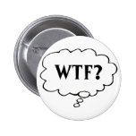 Anpassadetanke bubblar "WTF?", Klämma fast Knapp Med Nål