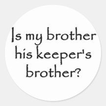 ansvar-vara-my-broder-hans-vårdare-broder klistermärken