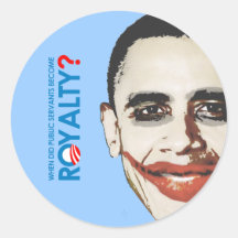 Anti-Obama - NÄR GJORDE STATSTJÄNSTEMÄN BLIR KUNGL Klistermärken