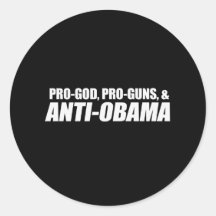 Anti-Obama - PRO-GOD PRO-GUNS ANTI-OBAMA Bumpersti Klistermärken