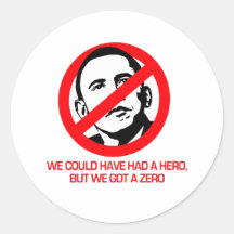 Anti-Obama - vi fick en nolla Rund Klistermärke