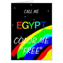 APPELLEN MIG EGYPTENEN FÄRGAR MIG "SOM ÄR FRI ", HÄLSNINGSKORT