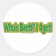 Är vem Brett? MIG 4get! Klistermärke