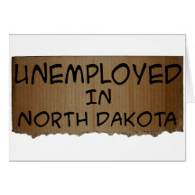 ARBETSLÖS I NORTH DAKOTA HÄLSNINGS KORT