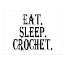 Äta. Sömn. Crochet. Vykort