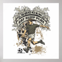 Äta, sova, leka fotboll posters