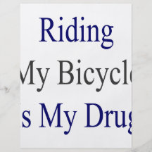 Att rida min cykel är min drog custom flyer