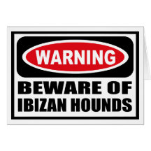 Att varna AKTA SIG AV kort för IBIZAN-HUNDhälsning
