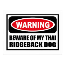Att varna AKTA SIG AV MIN THAILÄNDSKA RIDGEBACK-HU