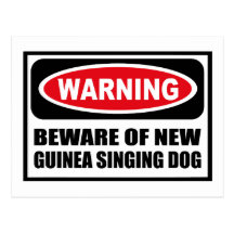Att varna AKTA SIG AV NEW GUINEA SJUNGANDE HUNDvyk