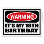 Att varna DET är MITT 18TH FÖDELSEDAGhälsningkort