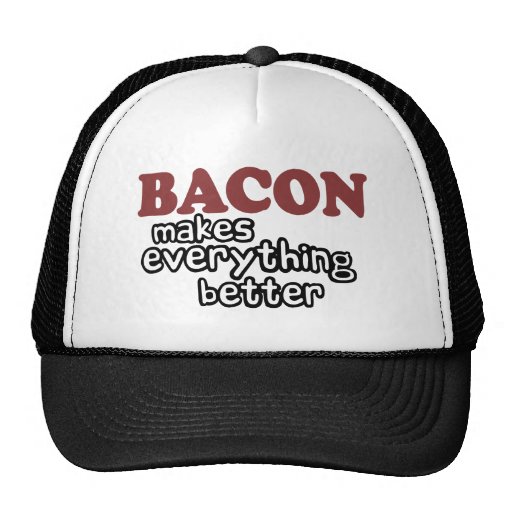 bacon gör allt bättre baseball hat