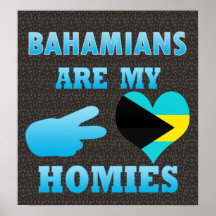 Bahamän är min Homies Affischer