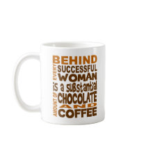Bak varje lyckad kvinna kaffe mugg