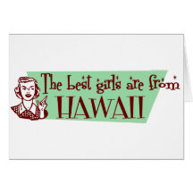 Bäst flickor är från Hawaii Kort