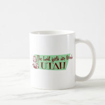 Bäst flickor är från Utah Kaffe Kopp