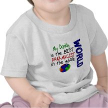 Bäst Pharmacist i värld 2 (pappan) T Shirt