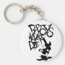 BBOY DÖR ALDRIG! @ Keychain Nyckelring