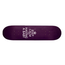 Behållalugn har vi en baby (i någon färg) anpassningsbara skateboard