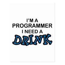 Behöv en drink - programmerare vykort