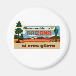 Bienvenido en Arizona si eresguero 2Gio Kylskåps Magneter