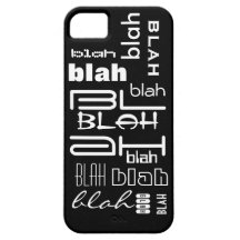 Blah - blah iPhone 5 cases
