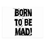 Born to be mad! postkarte