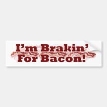 Brakin för bacon! bildekal