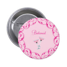 Bridesmaid Pink Swirl Martini Button