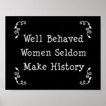 Brunnen uppförda kvinnor gör sällan historia affischer