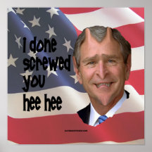 Bush gjord skruvad affisch