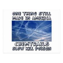 Chemtrails - Made in America Post Cards