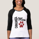 Chihuahuamamma 2 t shirts